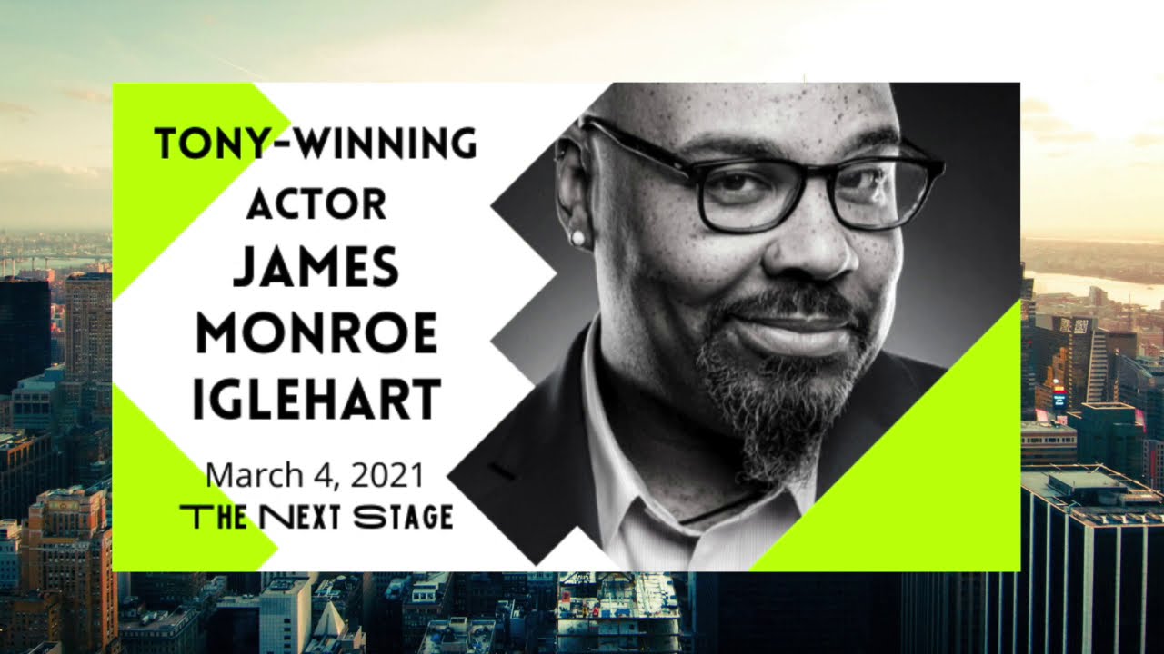 James Monroe Iglehart: Bay Area to Broadway